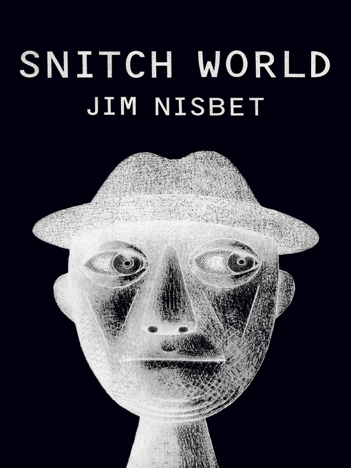 Title details for Snitch World by Jim Nisbet - Available